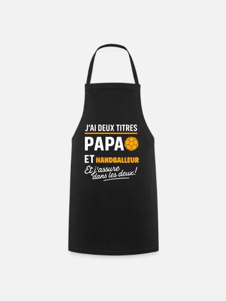 2 titres papa et handballeur Handball - Tablier de cuisine - noir