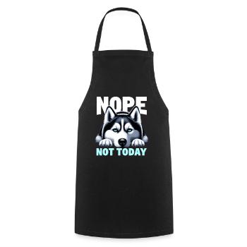 Nope Not Today Lazy Husky - Tablier de cuisine - noir - Devant - AI Model Male 185 dark (185cm)