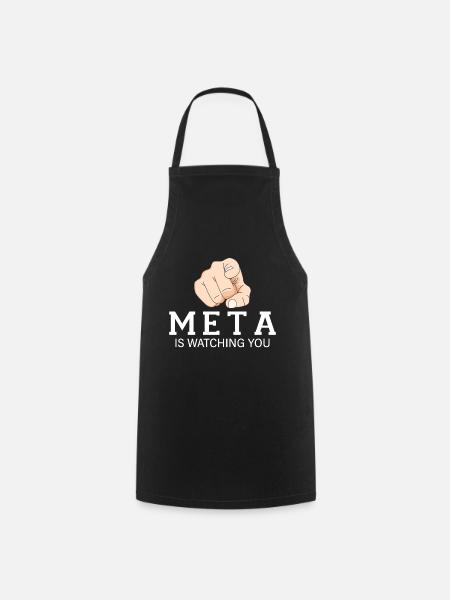 Meta sees you - Cooking Apron - black