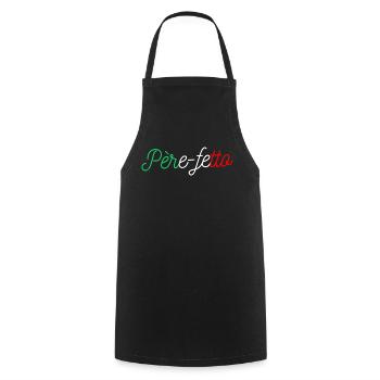 PERE FETTO Geschenkidee Humor Italienischer Papa - Kochschürze - Schwarz - Vorne - AI Model Male 185 dark (185cm)