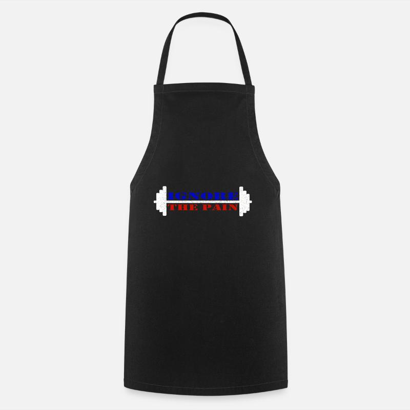 Ignorez la douleur - Tablier de cuisine - noir
