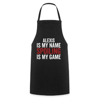 Alexis ist mein Name Verderben ist mein Spiel - Kochschürze - Schwarz - Vorne - AI Model Male 185 dark (185cm)