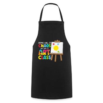 Certains appellent cela le chaos Nous l’appelons Art Class Art Teache - Tablier de cuisine - noir - Devant - AI Model Male 185 dark (185cm)