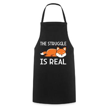 The Struggle is real - Cooking Apron - black - Front - AI Model Male 185 dark (185cm)