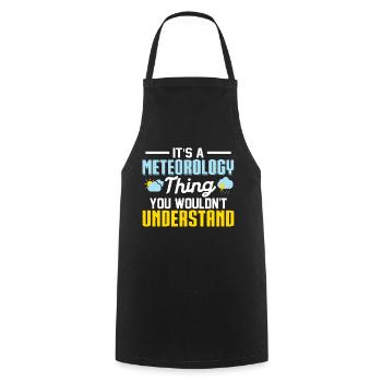 It's A Meteorology Thing You Wouldn't Understand S - Cooking Apron - black - Front - AI Model Male 185 dark (185cm)