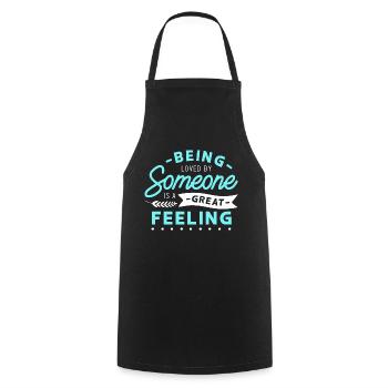 Being loved by someone is a great feeling - Tablier de cuisine - noir - Devant - AI Model Male 185 dark (185cm)