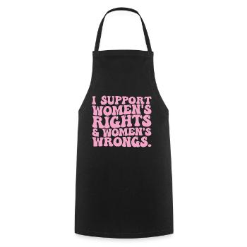I Support Womens Rights and Wrongs Groovy Feminist - Cooking Apron - black - Front - AI Model Male 185 dark (185cm)