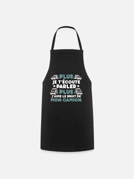 j’aime le bruit de mon camion Cadeau Humour Camion - Tablier de cuisine - noir