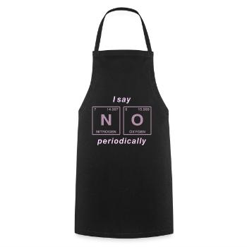 I say NO peropdically - sei kein ja-Sager! - Kochschürze - Schwarz - Vorne - AI Model Male 185 dark (185cm)