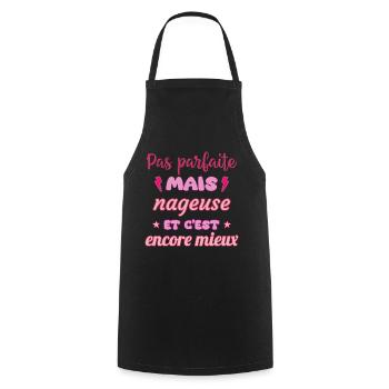 Pas parfaite mais nageuse,natation,piscine - Tablier de cuisine - noir - Devant - AI Model Male 185 dark (185cm)