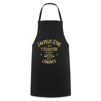 Dans ma Tête je suis En Londres - Tablier de cuisine - noir - Devant - AI Model Male 185 dark (185cm)