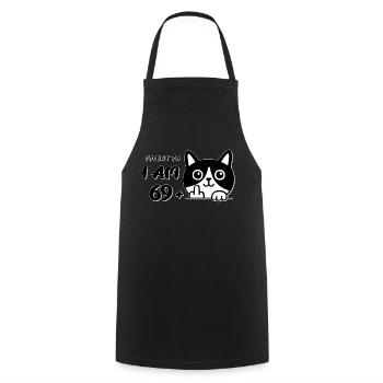 I'm Not 70, I Am 69 Plus 1 Middle Finger Cat Flip - Cooking Apron - black - Front - AI Model Male 185 dark (185cm)