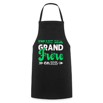 Grand Frère En 2025 Cadeau Annonce Naissance 2025 - Tablier de cuisine - noir - Devant - AI Model Male 185 dark (185cm)