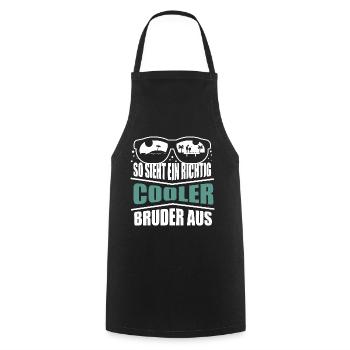 Cooler Bruder Geschenkidee für Brüder Geschenke - Kochschürze - Schwarz - Vorne - AI Model Male 185 dark (185cm)