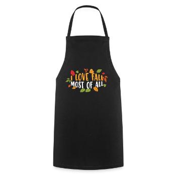 I Love Fall Most of - Cooking Apron - black - Front - AI Model Male 185 dark (185cm)