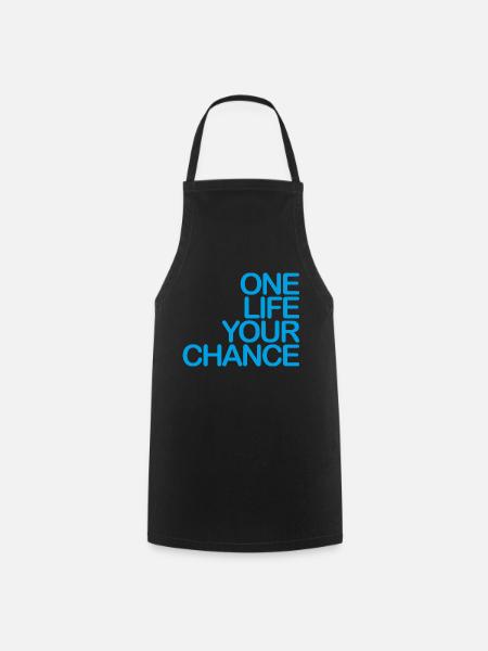 One LIFE your CHANCE 03 light blue - Cooking Apron - black