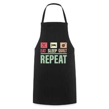 Eat Sleep Quilt Repeat Quilter Quilting Sewing - Cooking Apron - black - Front - AI Model Male 185 dark (185cm)