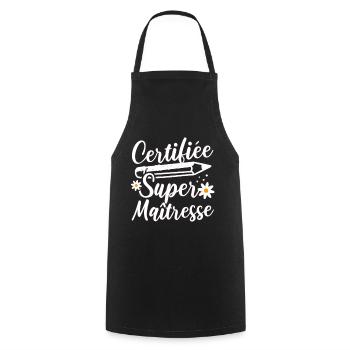 Certifiée super maitresse d' école cadeau - Tablier de cuisine - noir - Devant - AI Model Male 185 dark (185cm)