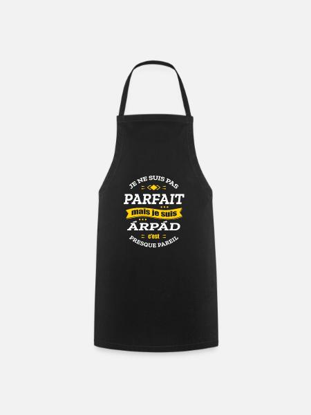 ÁRPÁD PARFAIT - PRENOM ÁRPÁD - Tablier de cuisine - noir