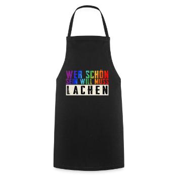 Schöner Spruch: Wer schön sein will, muss lachen! - Kochschürze - Schwarz - Vorne - AI Model Male 185 dark (185cm)