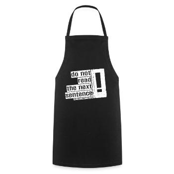 Cool Saying: Do Not Read - Funny Design - Cooking Apron - black - Front - AI Model Male 185 dark (185cm)