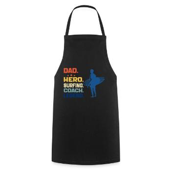 Dad Hero Surfing Coach Legend Funny Surfing Dad - Cooking Apron - black - Front - AI Model Male 185 dark (185cm)