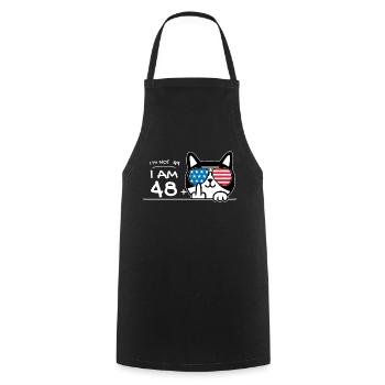I'm Not 49, I Am 48 Plus 1 Middle Finger Cat Flip - Cooking Apron - black - Front - AI Model Male 185 dark (185cm)