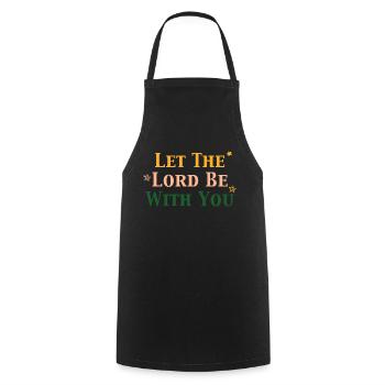 Let the Lord be with you - Cooking Apron - black - Front - AI Model Male 185 dark (185cm)