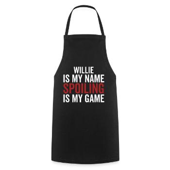 Willie ist mein Name Verderben ist mein Spiel - Kochschürze - Schwarz - Vorne - AI Model Male 185 dark (185cm)