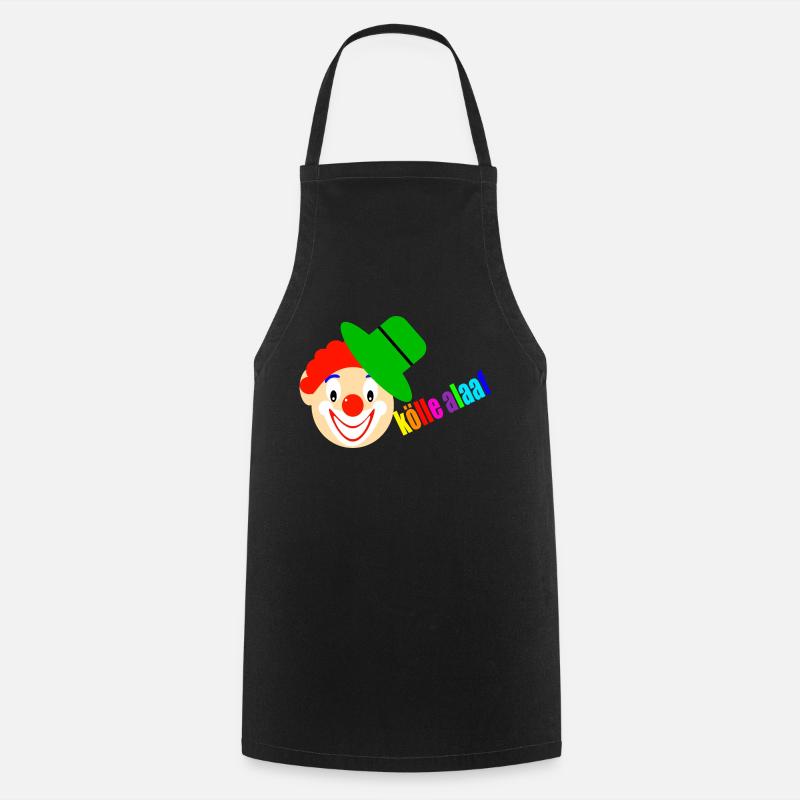 Clown says kölle alaaf - Cooking Apron - black