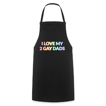 Ich liebe meine 2 schwulen Väter GAY PRIDE - Kochschürze - Schwarz - Vorne - AI Model Male 185 dark (185cm)
