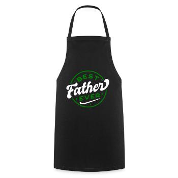 Best Father ever - Cooking Apron - black - Front - AI Model Male 185 dark (185cm)