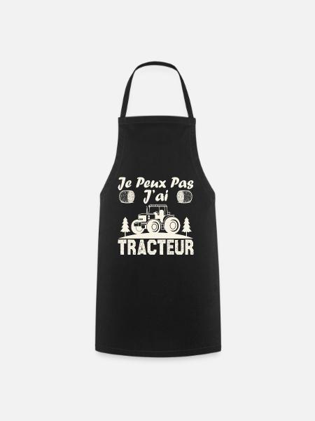 Je peux pas j ai tracteur - Tablier de cuisine - noir