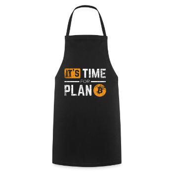 It's Time For Plan B - Tablier de cuisine - noir - Devant - AI Model Male 185 dark (185cm)