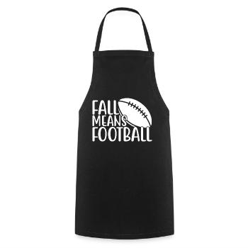 Fall Means Football - Cooking Apron - black - Front - AI Model Male 185 dark (185cm)