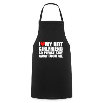 I LOVE MY HOT GIRLFRIEND - Cooking Apron - black - Front - AI Model Male 185 dark (185cm)