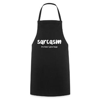 sarcasm its how I give hugs - Cooking Apron - black - Front - AI Model Male 185 dark (185cm)