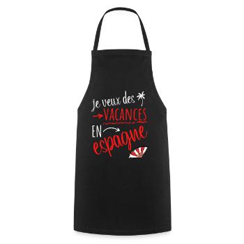 je veux des vacances en Espagne - Tablier de cuisine - noir - Devant - AI Model Male 185 dark (185cm)
