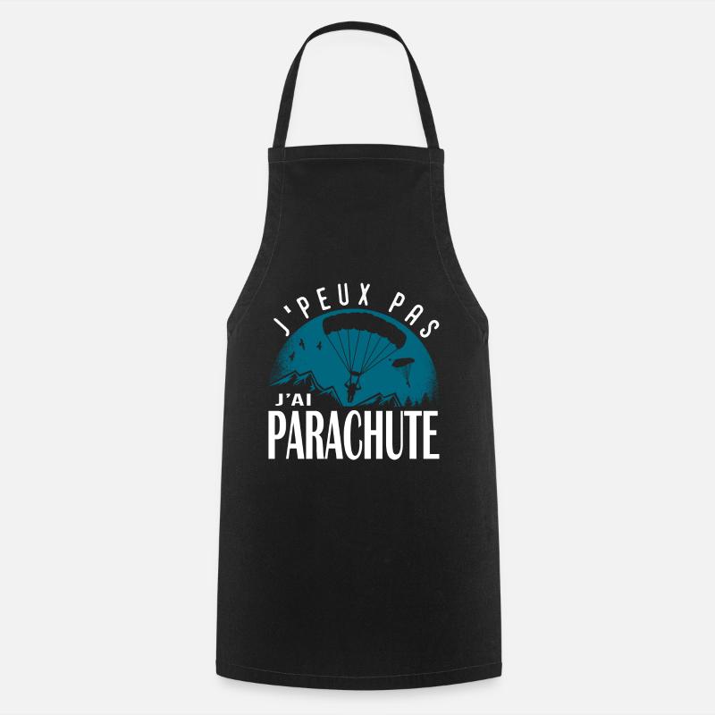 J'peux pas j'ai PARACHUTE - Tablier de cuisine - noir