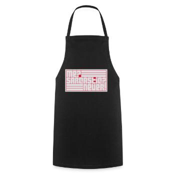 me sarcastic never quote - Cooking Apron - black - Front - AI Model Male 185 dark (185cm)