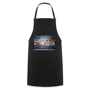 Failure is not an option saying lettering Graffiti - Cooking Apron - black - Front - AI Model Male 185 dark (185cm)