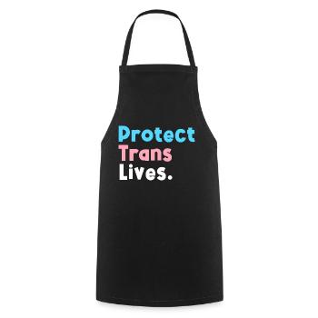 Protect Trans Lives Support Transgender LGBT Pride - Cooking Apron - black - Front - AI Model Male 185 dark (185cm)