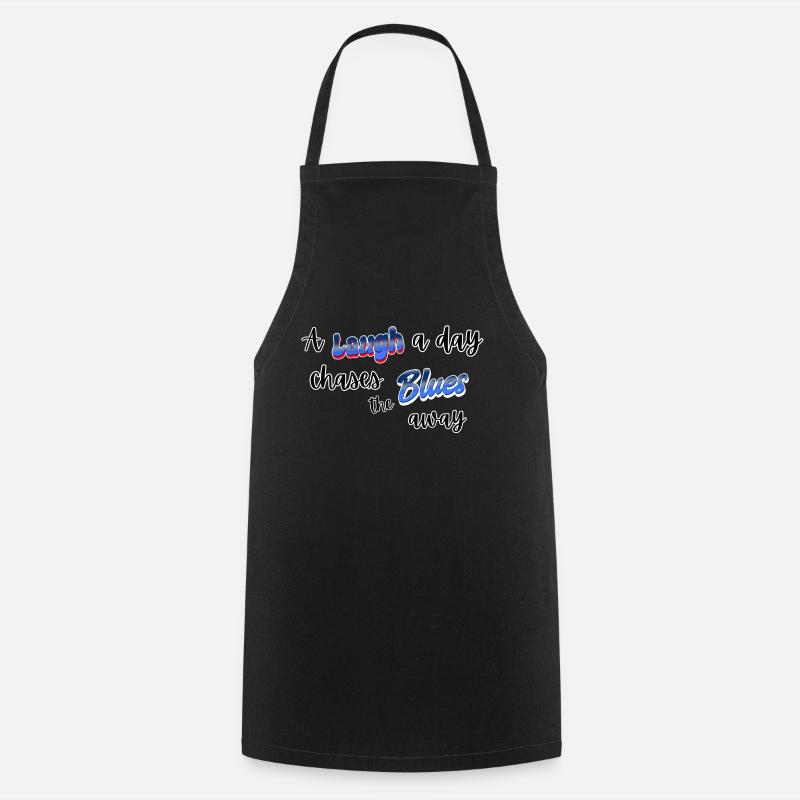 Continuez à rire - Tablier de cuisine - noir