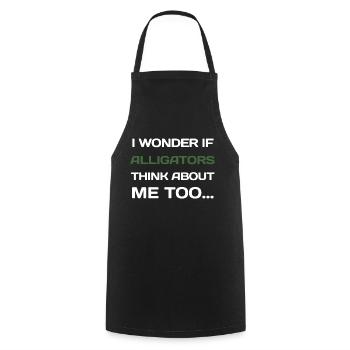 I Wonder If Alligators Think About Me Too... - Cooking Apron - black - Front - AI Model Male 185 dark (185cm)