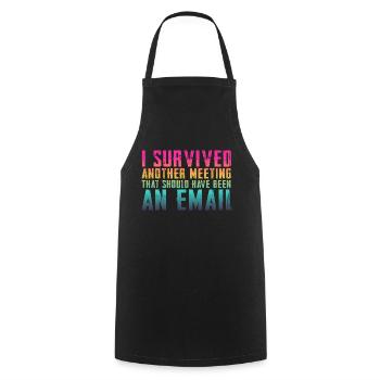 Funny saying for office, office, job & work - Cooking Apron - black - Front - AI Model Male 185 dark (185cm)