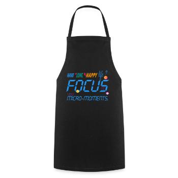 Focus on the micro-moments - Cooking Apron - black - Front - AI Model Male 185 dark (185cm)