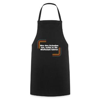 Wer den Schaden hat... | Shirt, Geschenk - Kochschürze - Schwarz - Vorne - AI Model Male 185 dark (185cm)