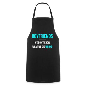 boyfriends we don't know what we did wrong - Cooking Apron - black - Front - AI Model Male 185 dark (185cm)