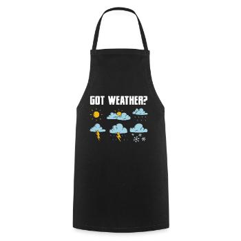 Got Weather? Meteorologist Meteorology - Cooking Apron - black - Front - AI Model Male 185 dark (185cm)