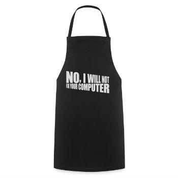 not fix your computer - Kochschürze - Schwarz - Vorne - AI Model Male 185 dark (185cm)